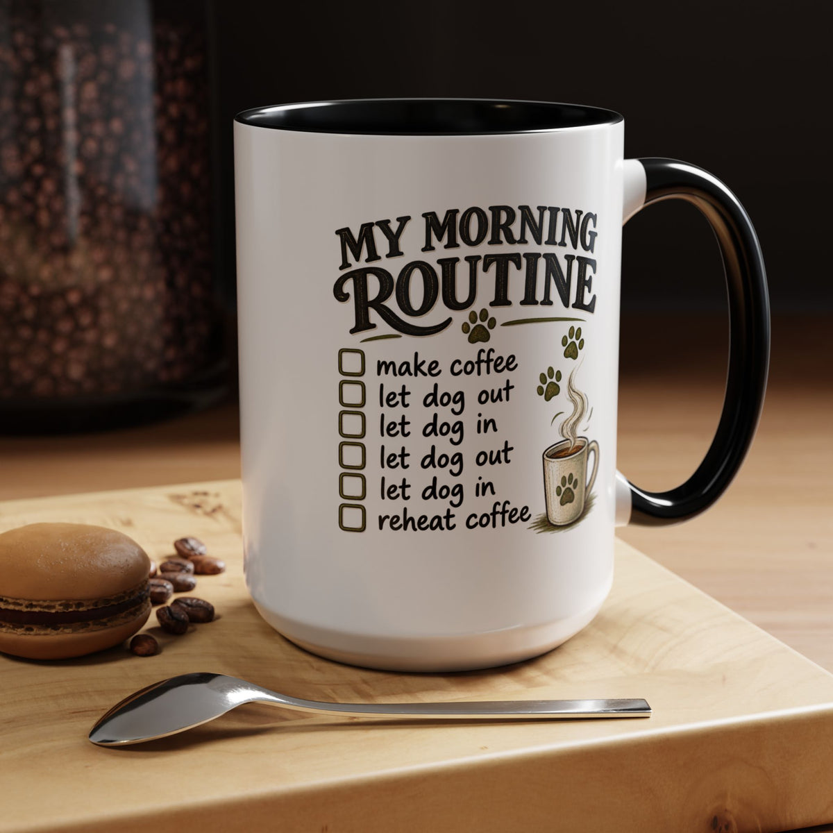 Morning Routine Ceramic Mug (15oz)