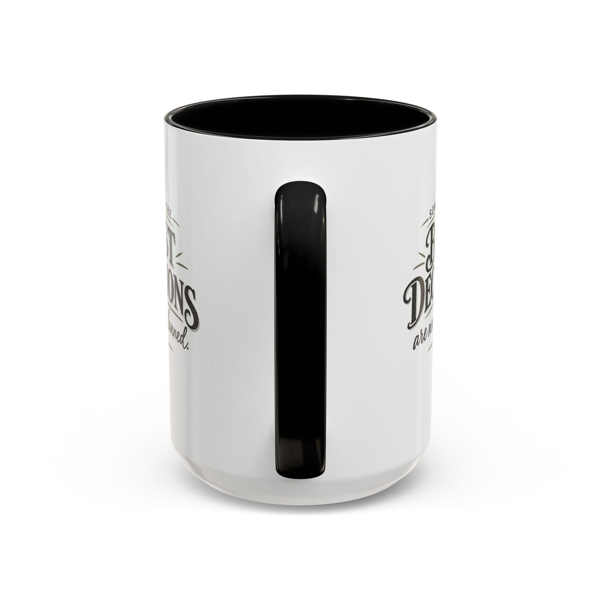 Best Decisions Ceramic Mug (15oz)