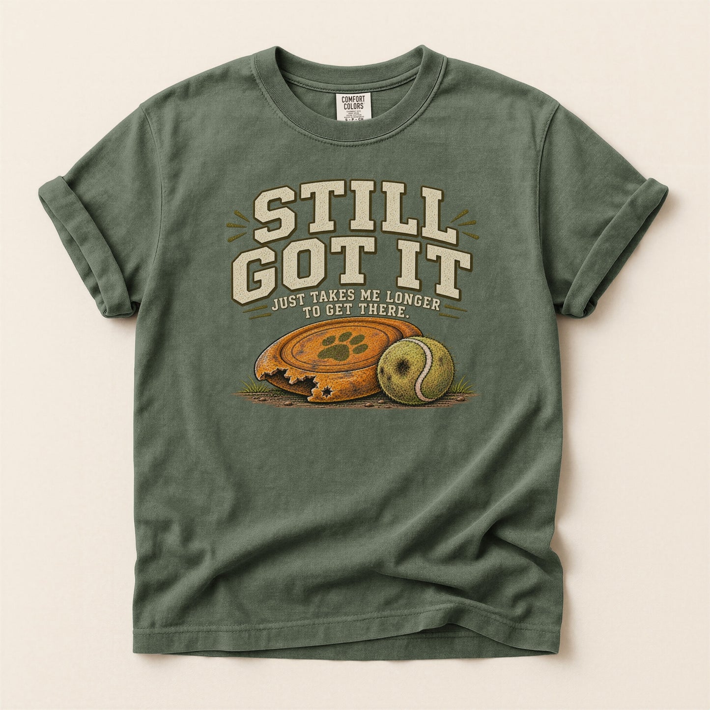 Still Got It Premium Tee